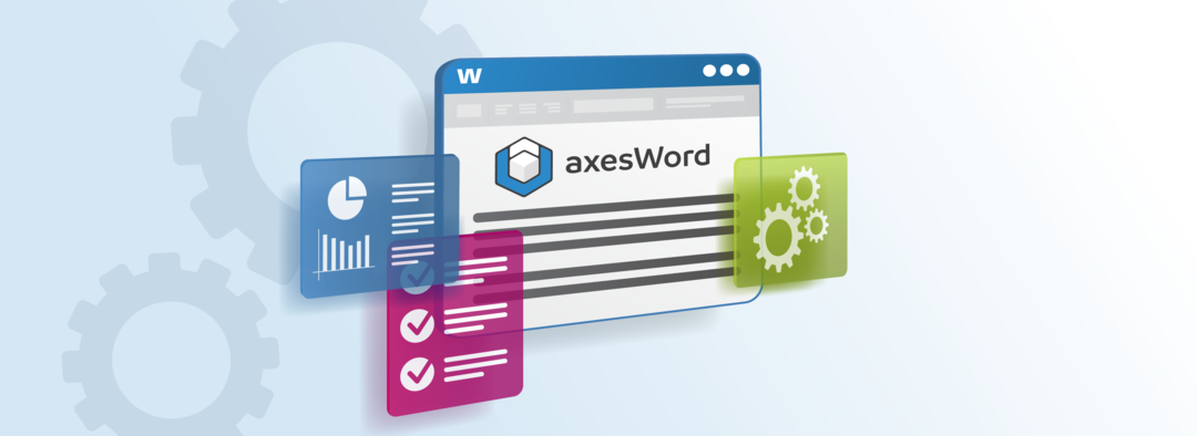 Hellblauer Hintergrund mit 2 grauen Zahnrädern. Im Vordergrund: Eine Oberfläche auf der das axesWord-Logo abgebildet ist. Rundherum: 3 bunte Rechtecke, die Diagramme, Zahnräder oder eine Liste zeigen.