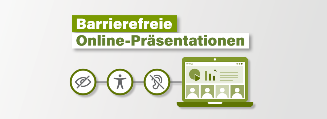 Text: Barrierefreie Online-Präsentationen. Drei Symbole (durchgestrichenes Auge, Barrierefreiheit, durchgestrichenes Ohr) sind durch eine Linie mit einem Laptop verbunden. 