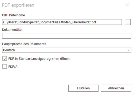 Das Export PDF Fenster zeigt den PDF-Dateinamen, den eingebbaren Dokumententitel, die Hauptsprache des Dokuments und die Optionen PDF oder PDF/A zum Erstellen.